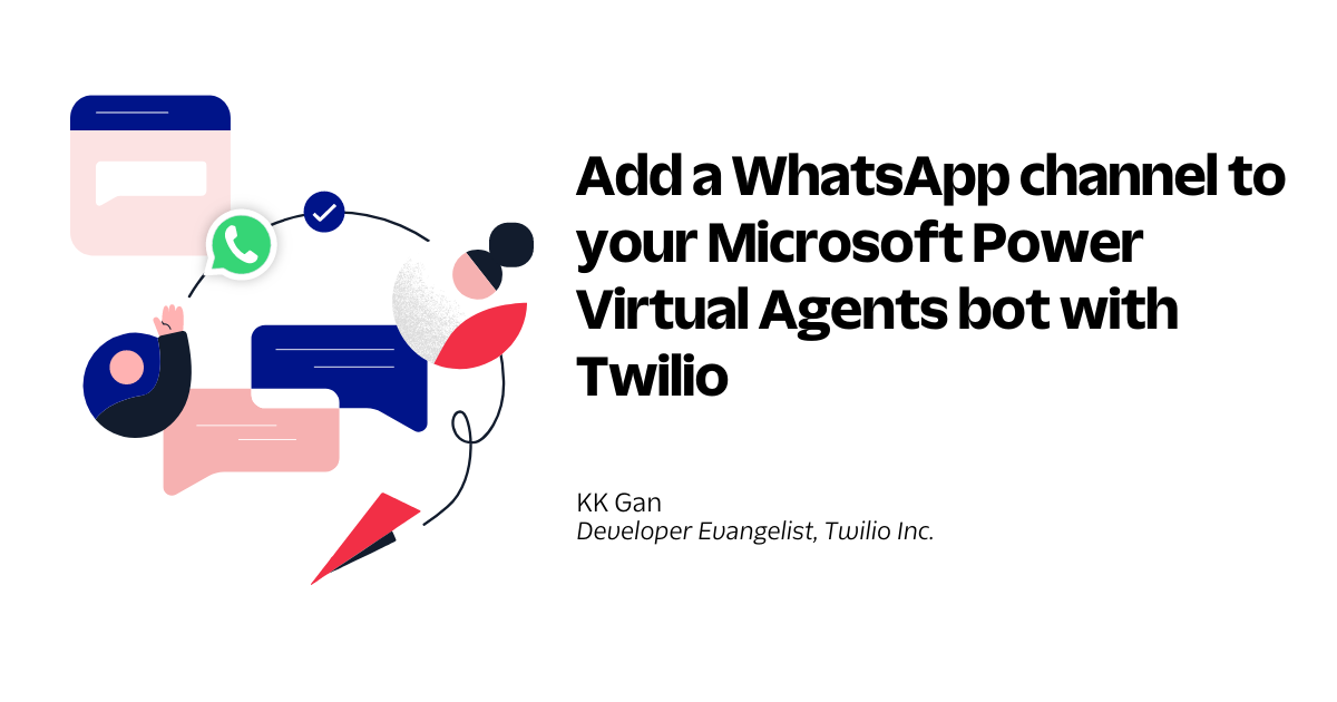 Adding WhatsApp Channel to your Power Virtual Agents Bot